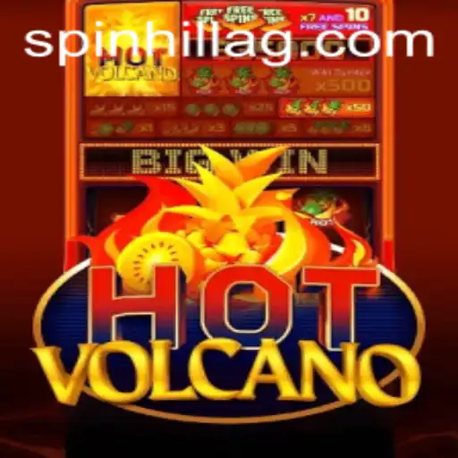 Discover the Thrills of HotVolcano: A Comprehensive Guide